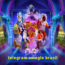 telegram omegle brasil